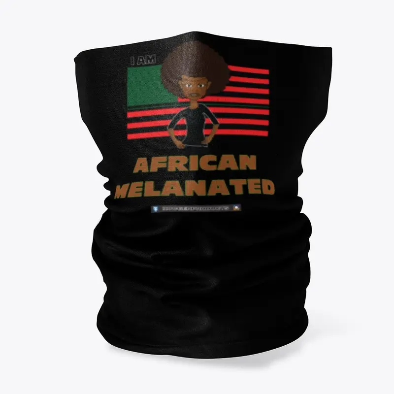 I Am African Melanated